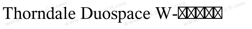 Thorndale Duospace W字体转换